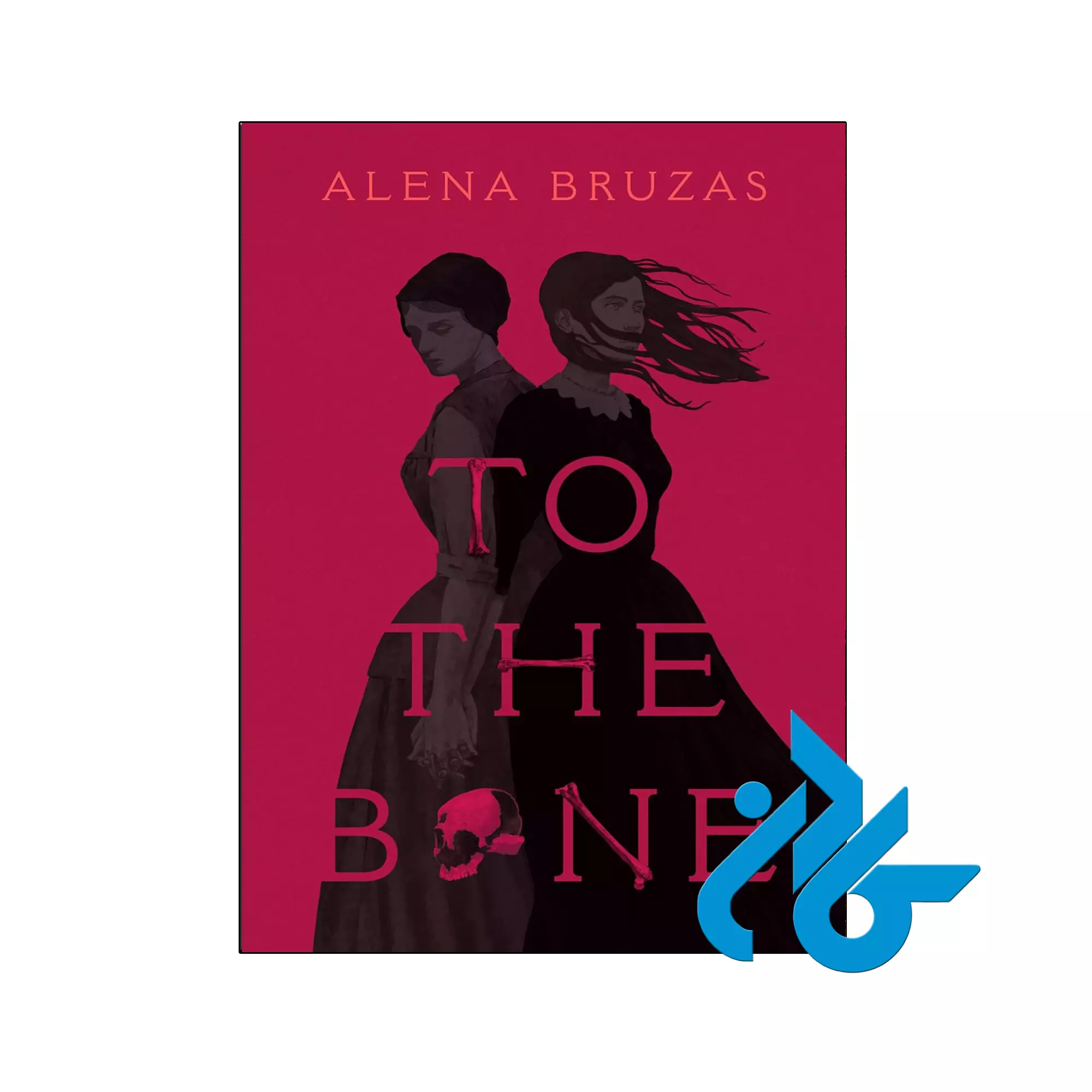 To the Bone ترسناک خرید و قیمت کتاب To the Bone از فروشگاه کادن