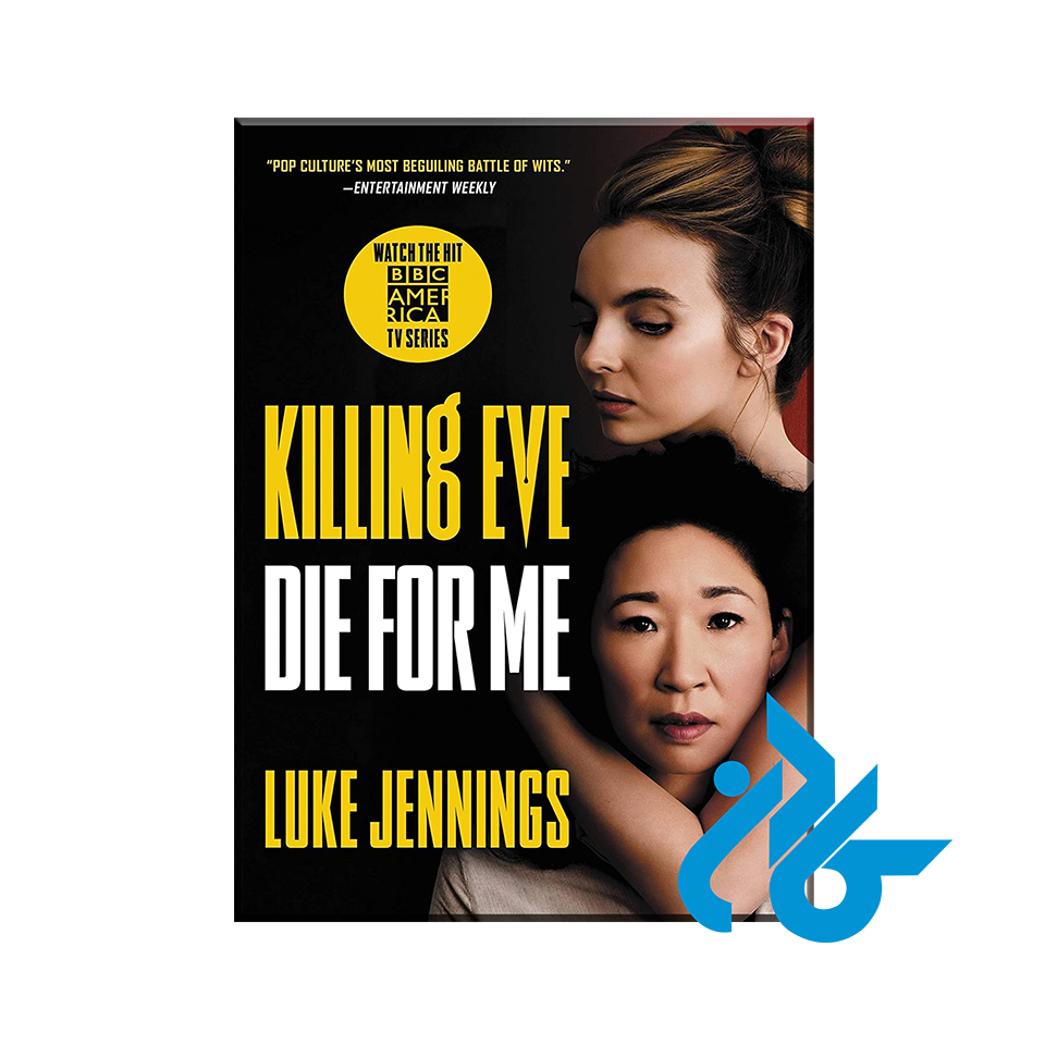 Killing Eve Die for Me