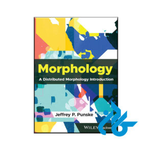 Morphology A Distributed Morphology Introduction