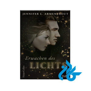 Erwachen des Lichts (Götterleuchten, Band 1)