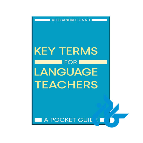 Key Terms for Language Teachers A Pocket Guide