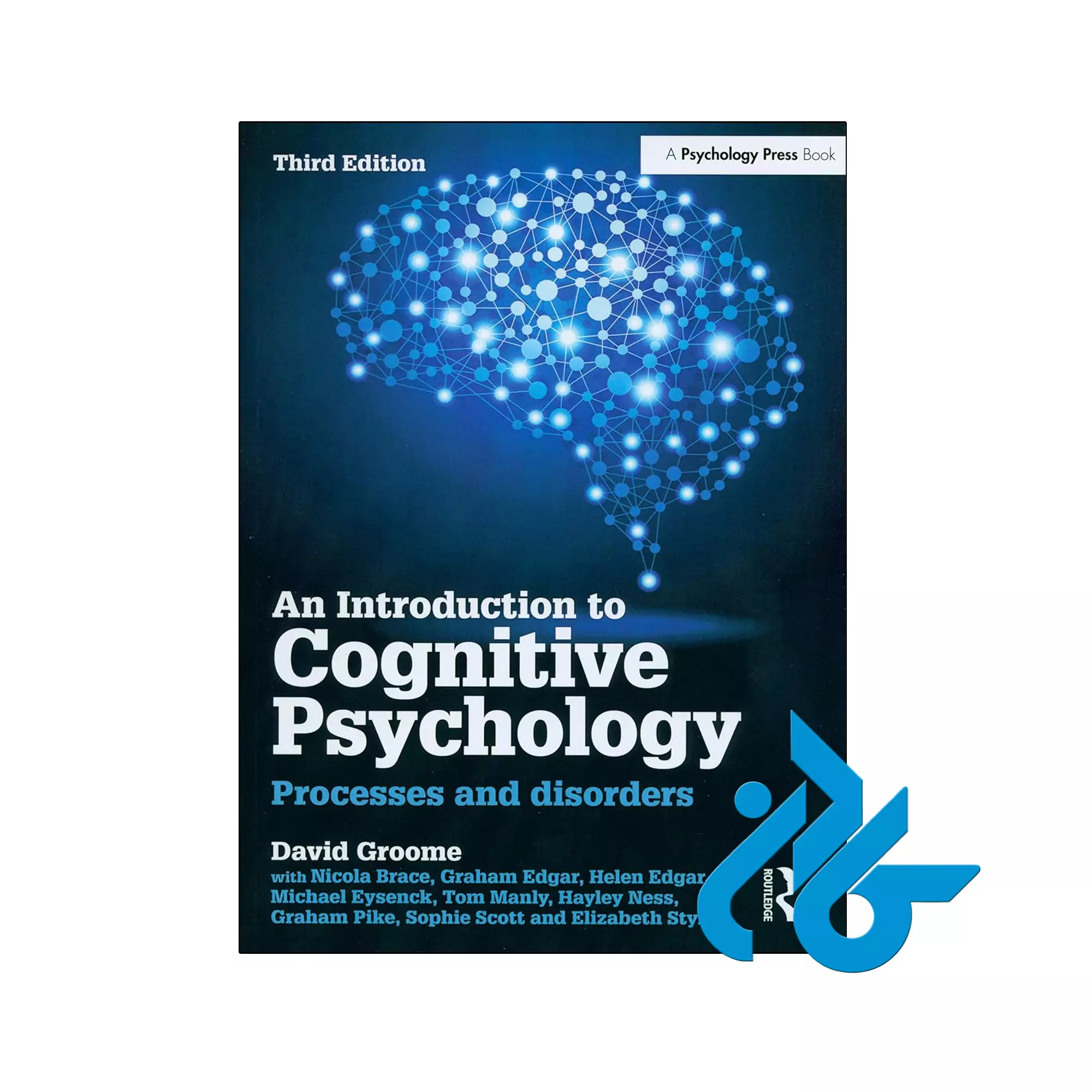 An Introduction to Cognitive Psychology Processes and disorders 3rd خرید و قیمت کتاب An Introduction to Cognitive Psychology Processes and disorders 3rd از فروشگاه کادن