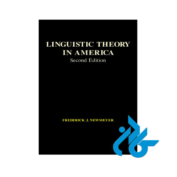 خرید و قیمت کتاب Linguistic Theory in America از فروشگاه کادن