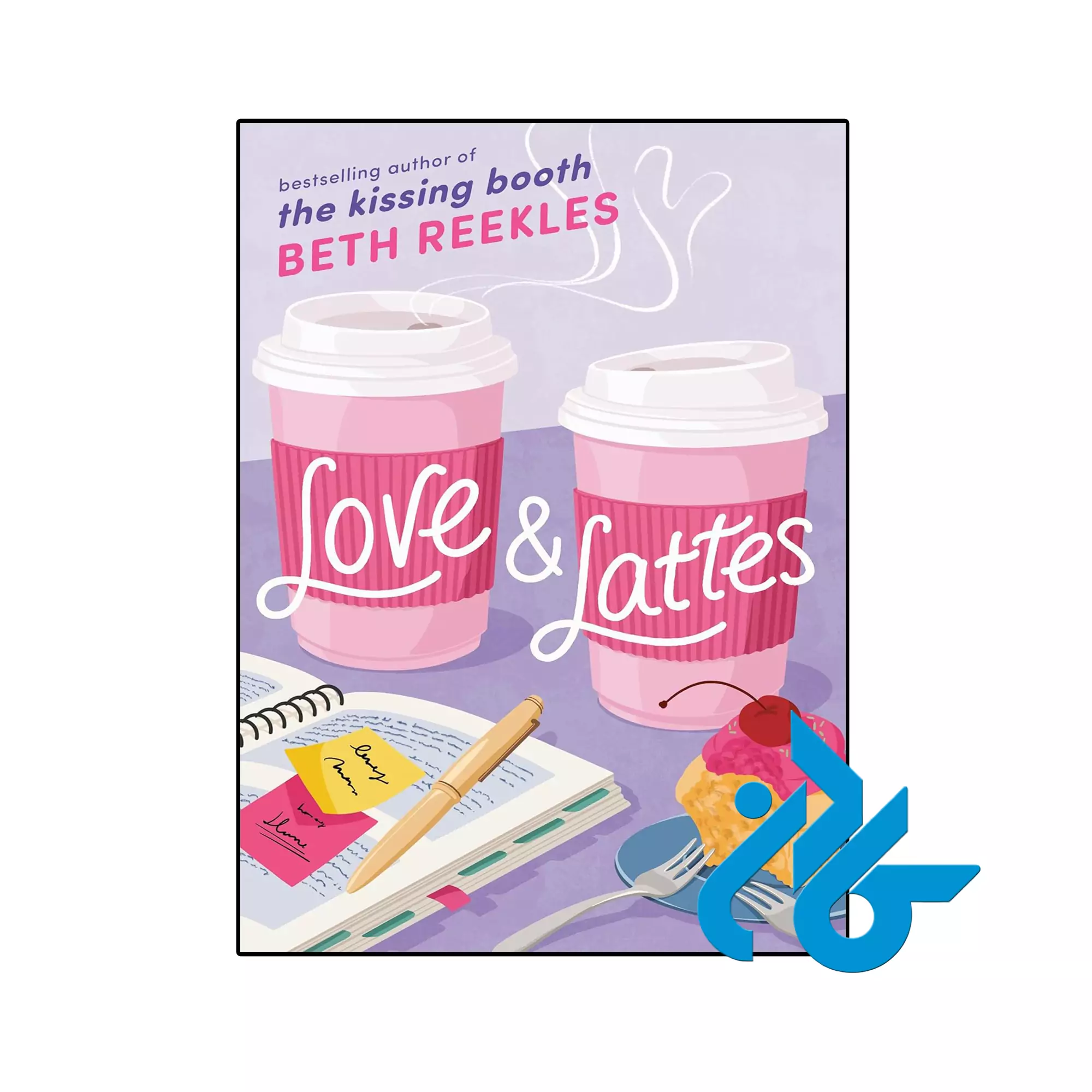 Love & Lattes خرید و قیمت کتاب Love & Lattes از فروشگاه کادن