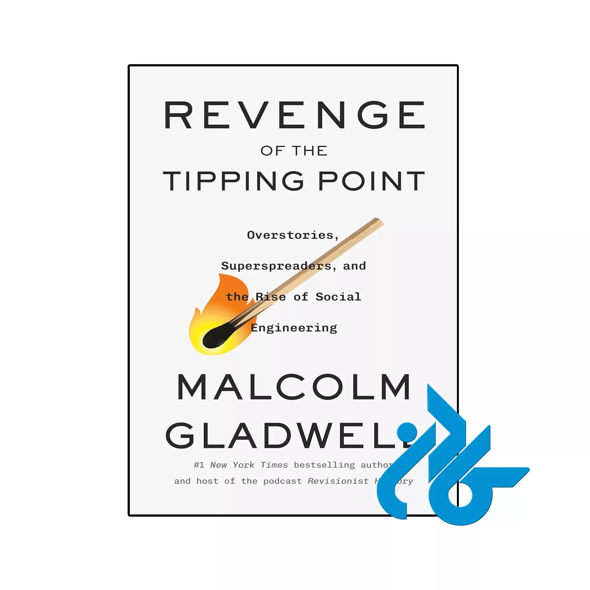 Revenge of the Tipping Point انگیزشی خرید و قیمت کتاب Revenge of the Tipping Point از فروشگاه کادن