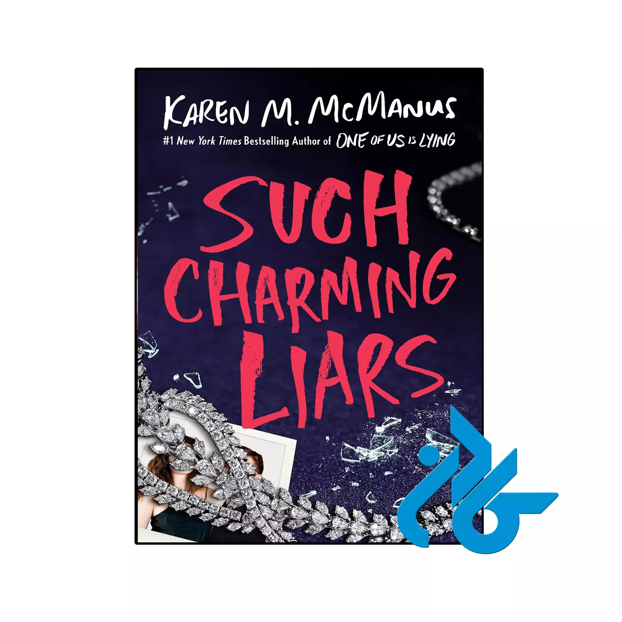 Such Charming Liars معمایی خرید و قیمت کتاب Such Charming Liars از فروشگاه کادن