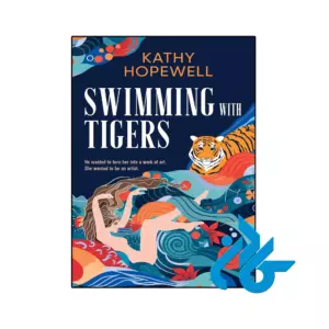 خرید و قیمت کتاب Swimming with Tigers از فروشگاه کادن