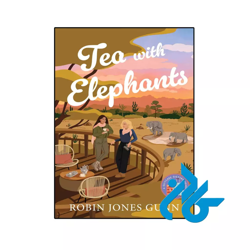 خرید و قیمت کتاب Tea with Elephants از فروشگاه کادن