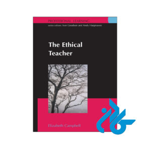 خرید و قیمت کتاب The Ethical Teacher از فروشگاه کادن