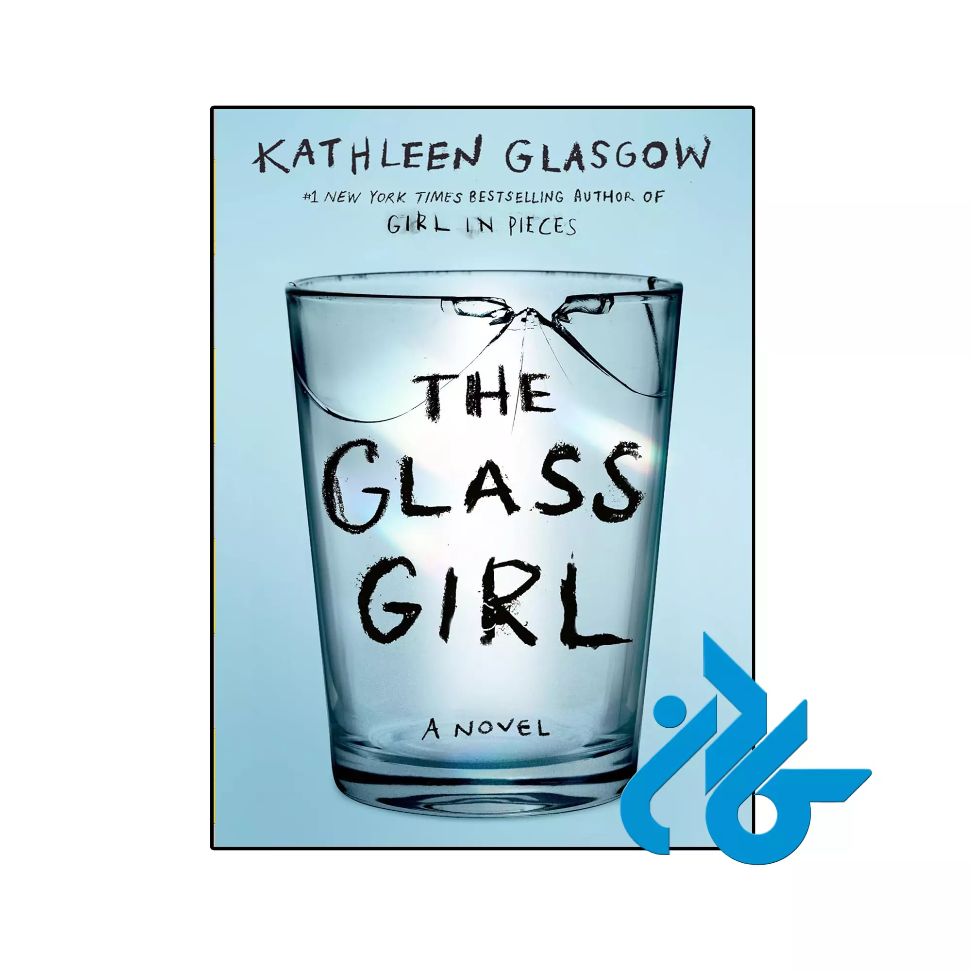 The Glass Girl داستانی خرید و قیمت کتاب The Glass Girl از فروشگاه کادن