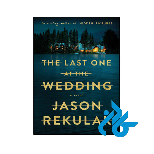 خرید و قیمت کتاب The Last One at the Wedding از فروشگاه کادن