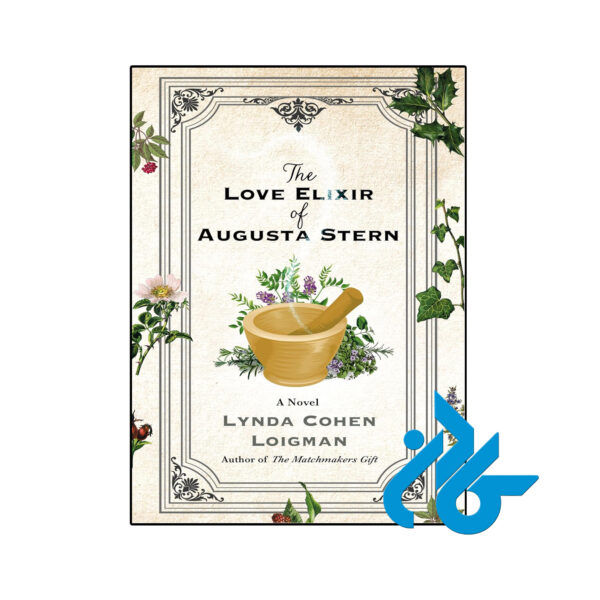 خرید و قیمت کتاب The Love Elixir of Augusta Stern از فروشگاه کادن