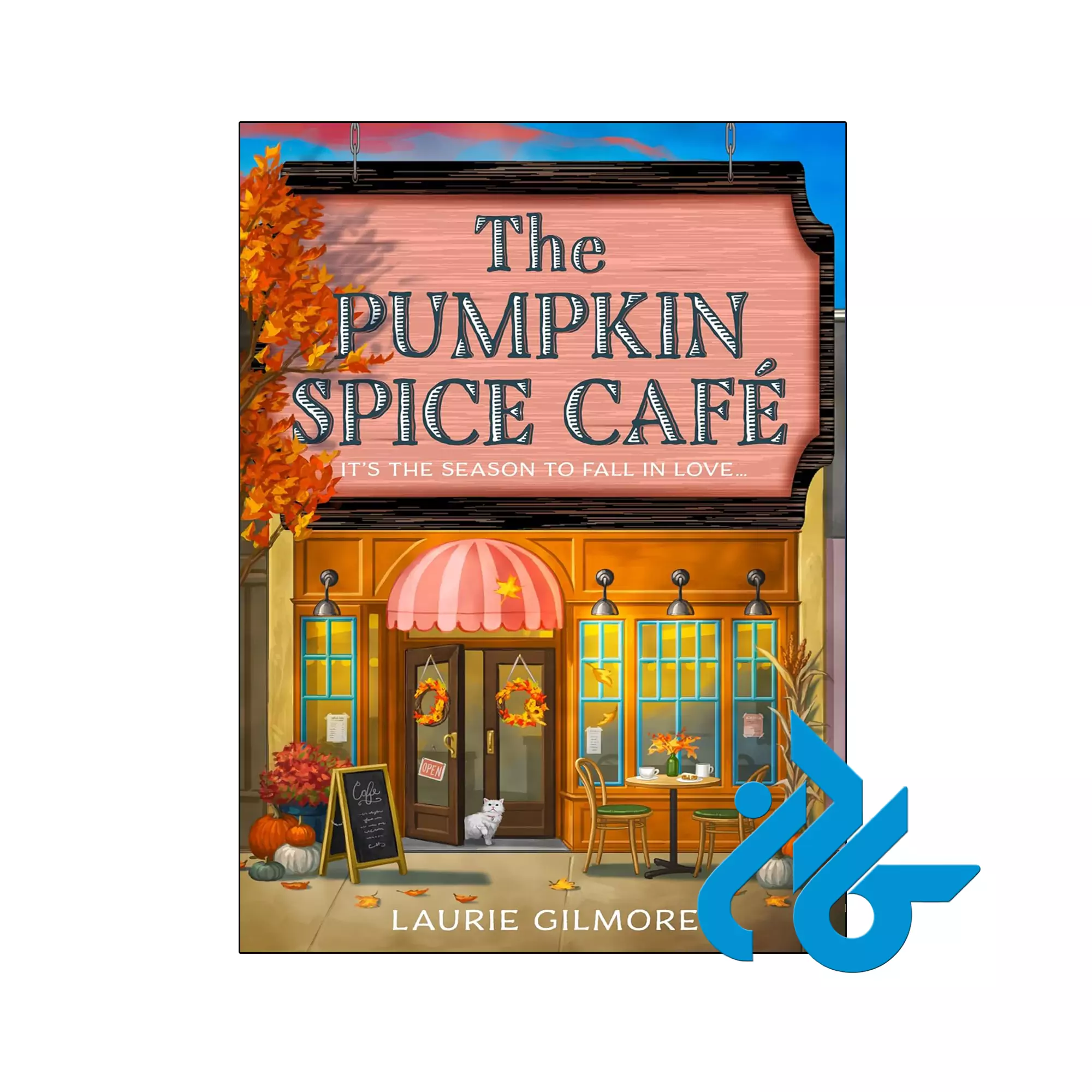 The Pumpkin Spice Cafe عاشقانه خرید و قیمت کتاب The Pumpkin Spice Cafe از فروشگاه کادن