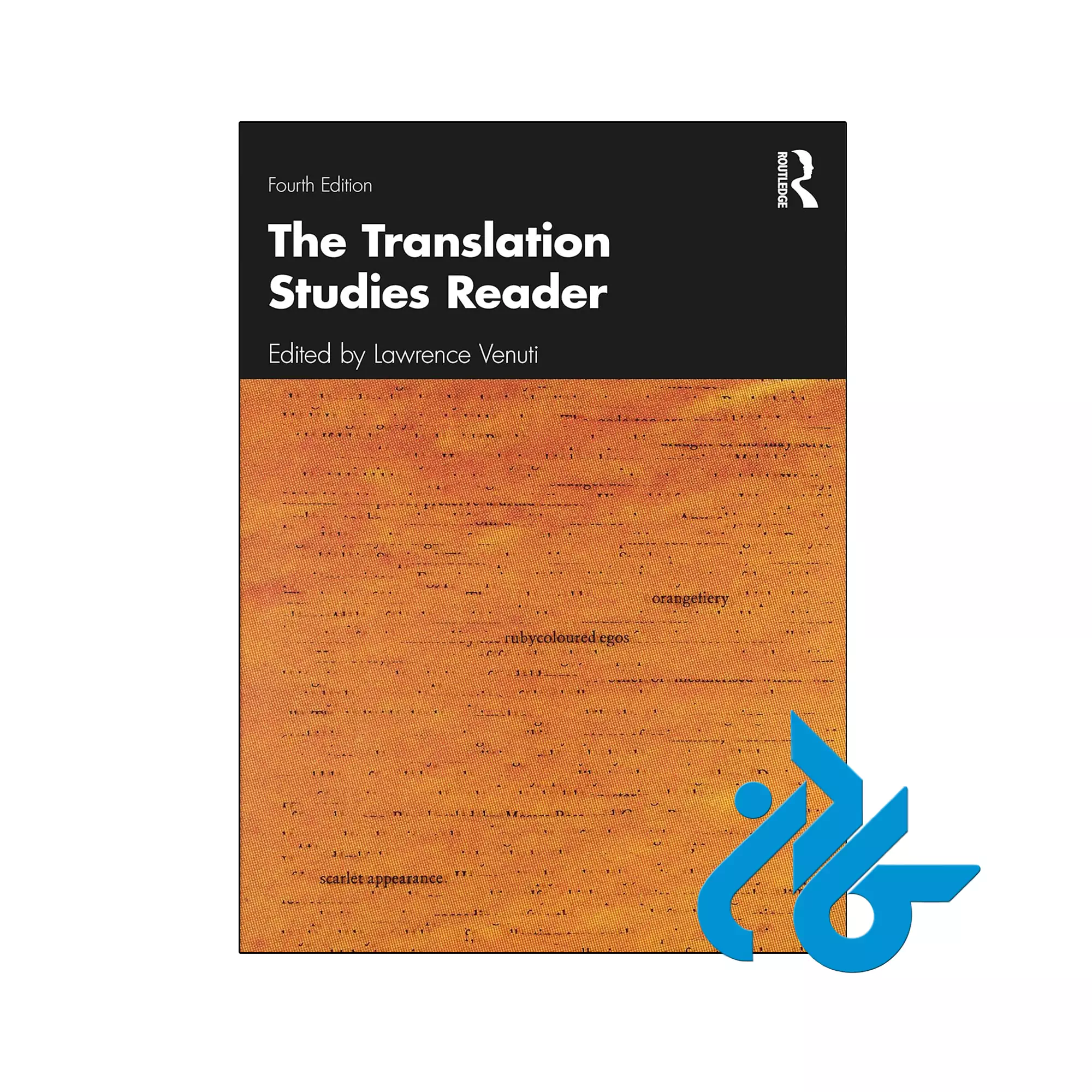 The Translation Studies Reader 4th مترجمی خرید و قیمت کتاب The Translation Studies Reader 4th از فروشگاه کادن