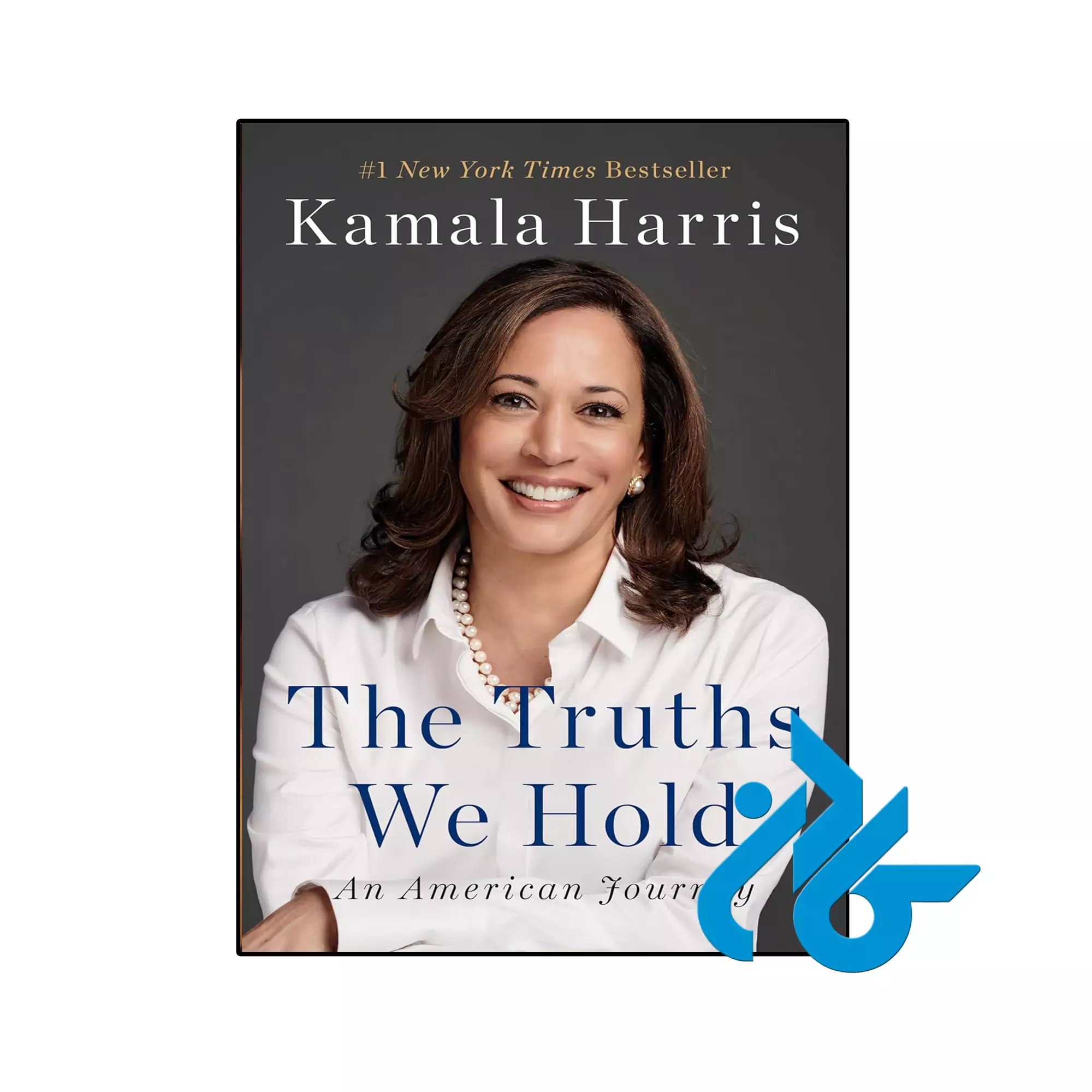 The Truths We Hold بیوگرافی خرید و قیمت کتاب The Truths We Hold از فروشگاه کادن