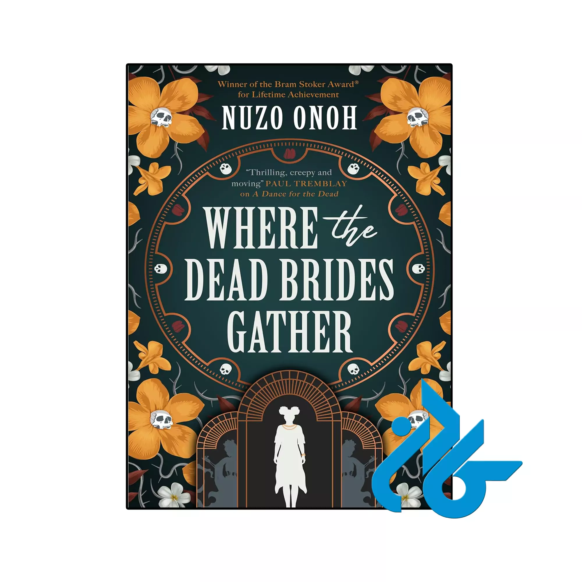 Where the Dead Brides Gather ترسناک خرید و قیمت کتاب Where the Dead Brides Gather از فروشگاه کادن