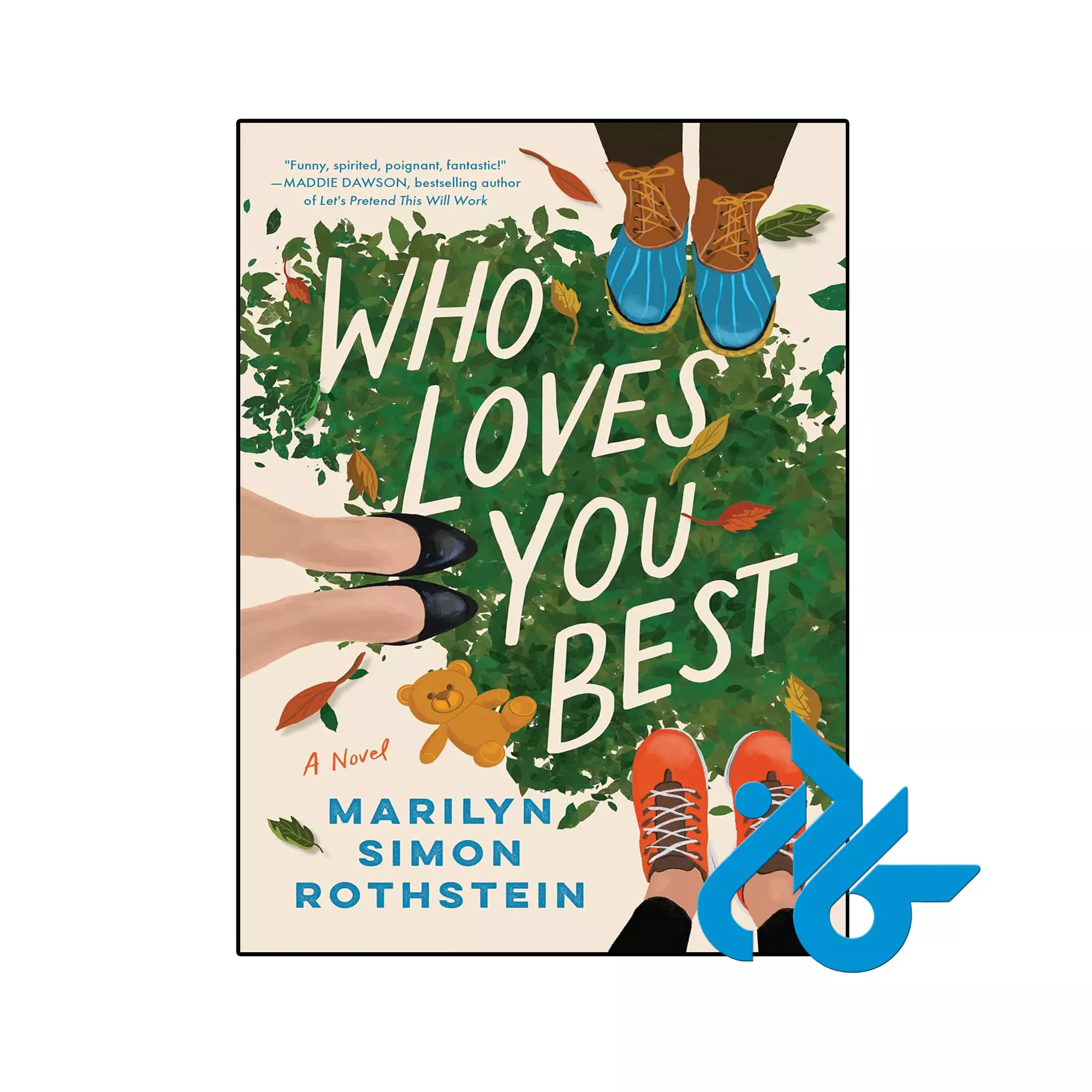 Who Loves You Best عاشقانه خرید و قیمت کتاب Who Loves You Best از فروشگاه کادن