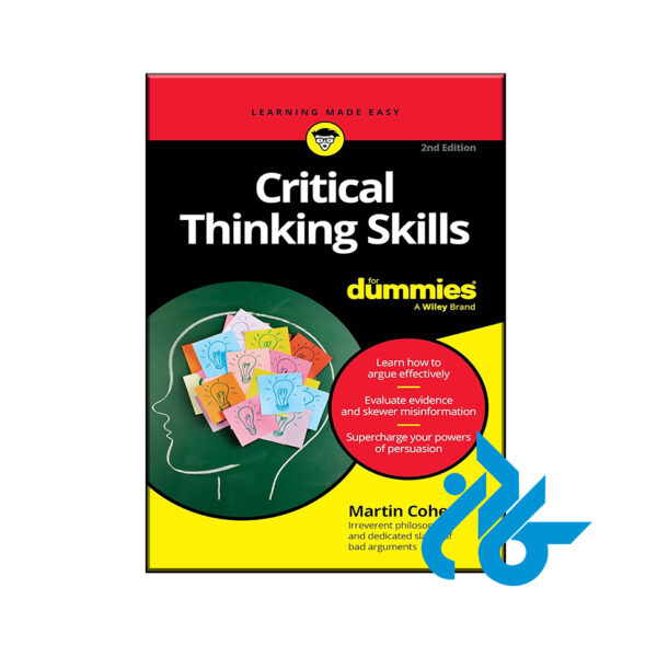 Critical Thinking Skills For Dummies