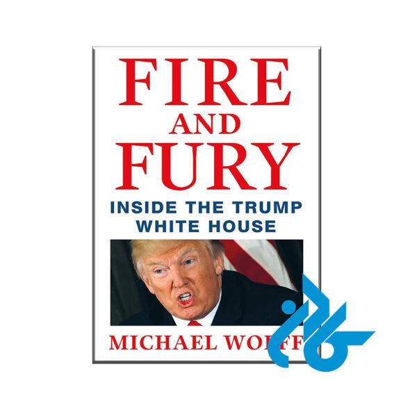 Fire and Fury Inside the Trump White House