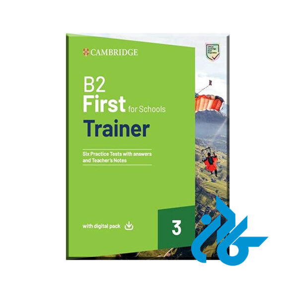 کتاب B2 First for Schools Trainer 3