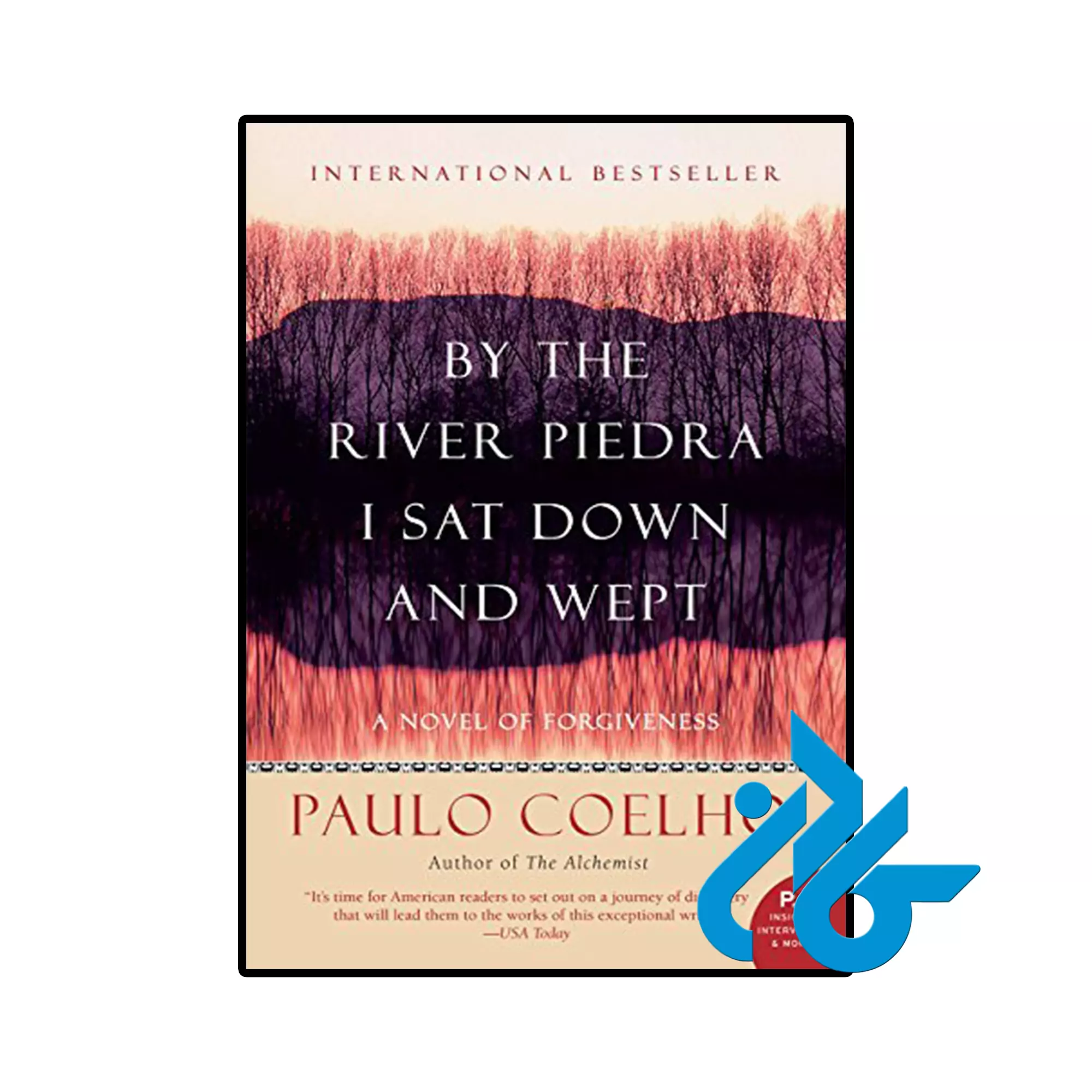 By the River Piedra I Sat Down and Wept کلاسیک خرید و قیمت کتاب By the River Piedra I Sat Down and Wept از فروشگاه کادن