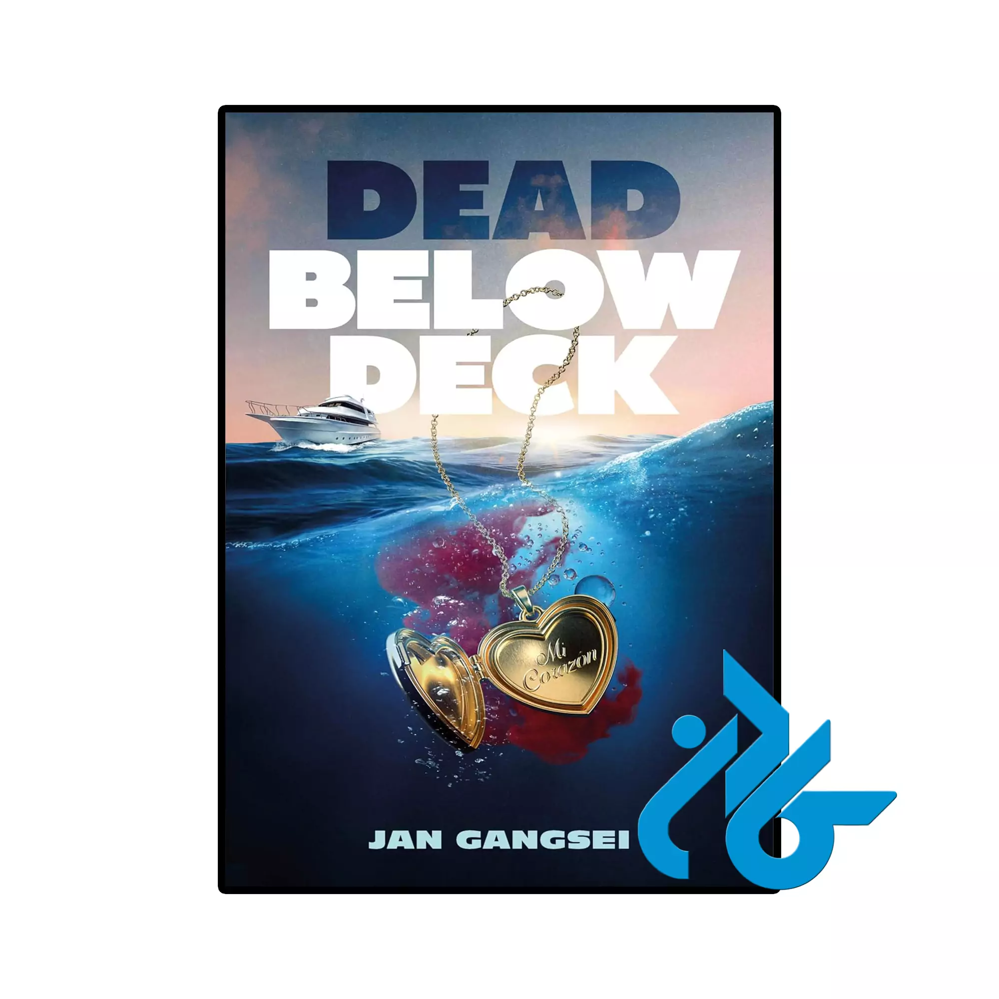 Dead Below Deck خرید و قیمت کتاب Dead Below Deck از فروشگاه کادن