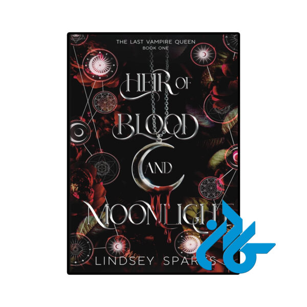 خرید و قیمت کتاب Heir of Blood and Moonlight از فروشگاه کادن