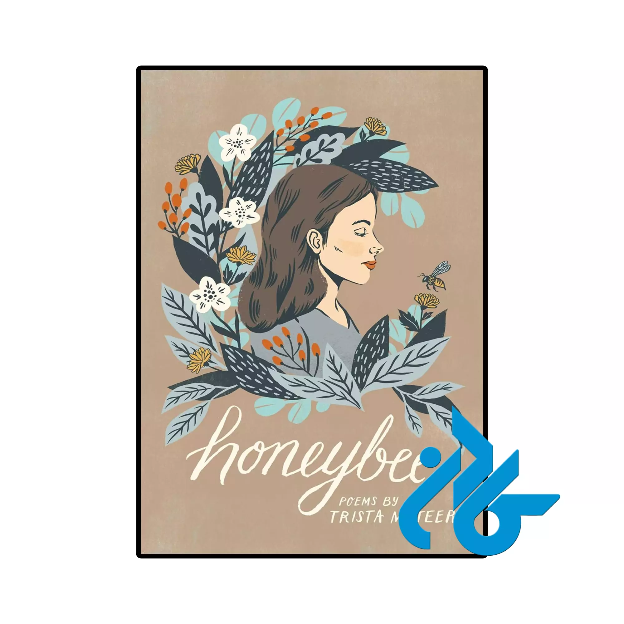 Honeybee کلاسیک خرید و قیمت کتاب Honeybee از فروشگاه کادن