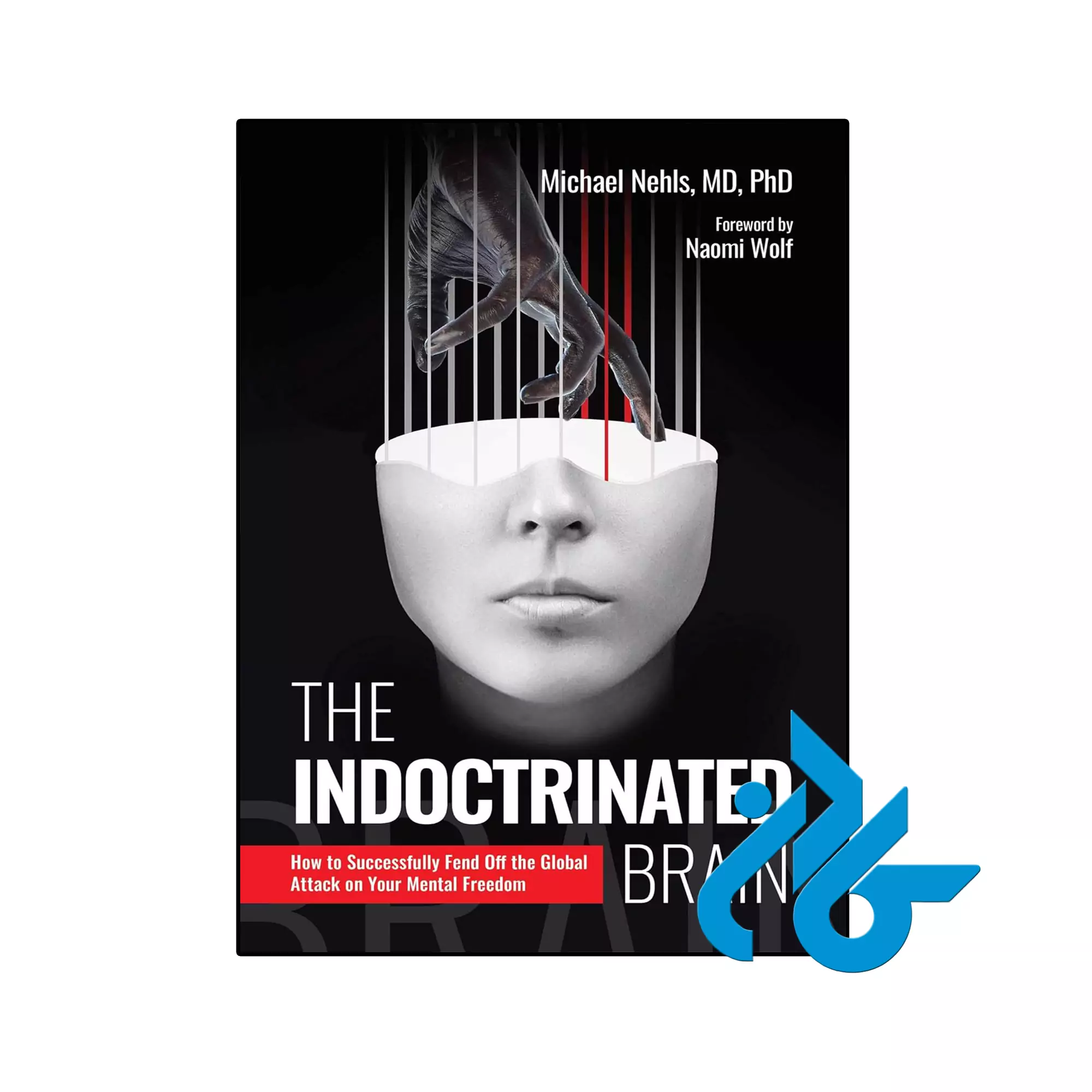 Indoctrinated Brain خرید و قیمت کتاب Indoctrinated Brain از فروشگاه کادن