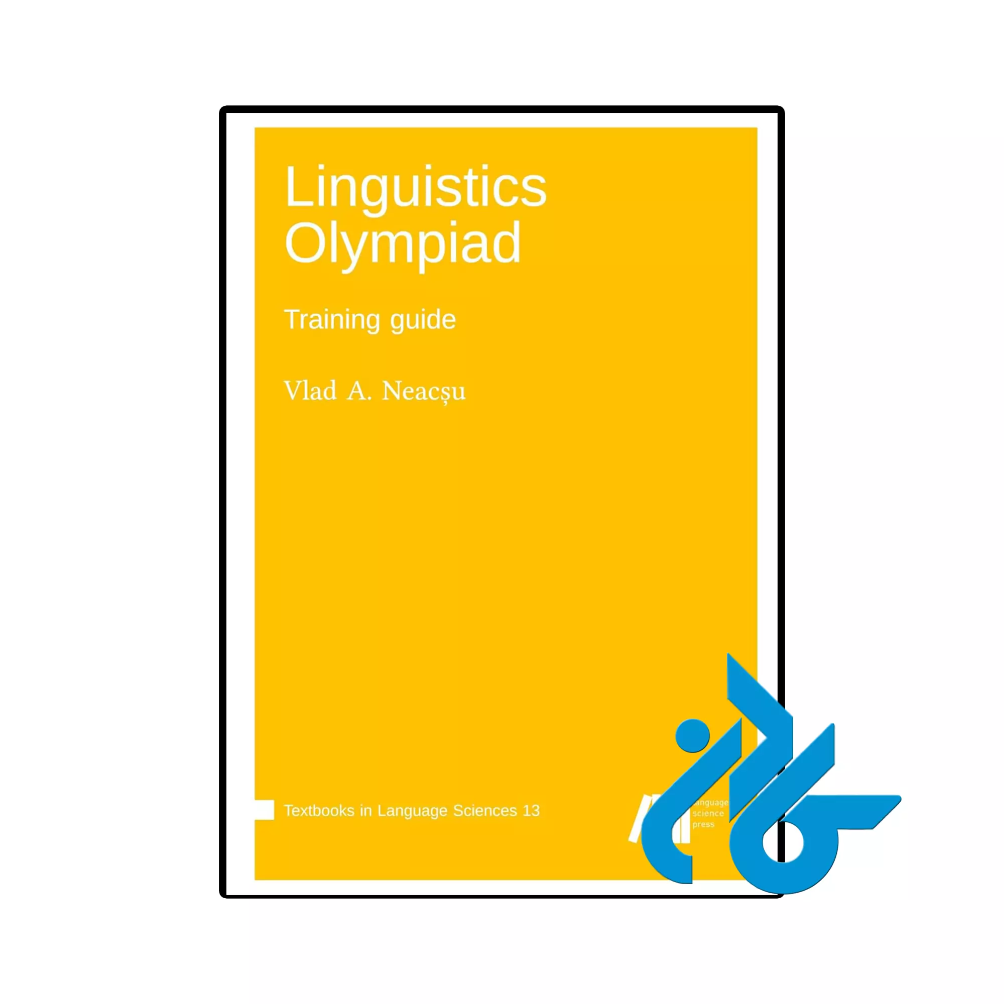 Linguistics Olympiad خرید و قیمت کتاب Linguistics Olympiad از فروشگاه کادن