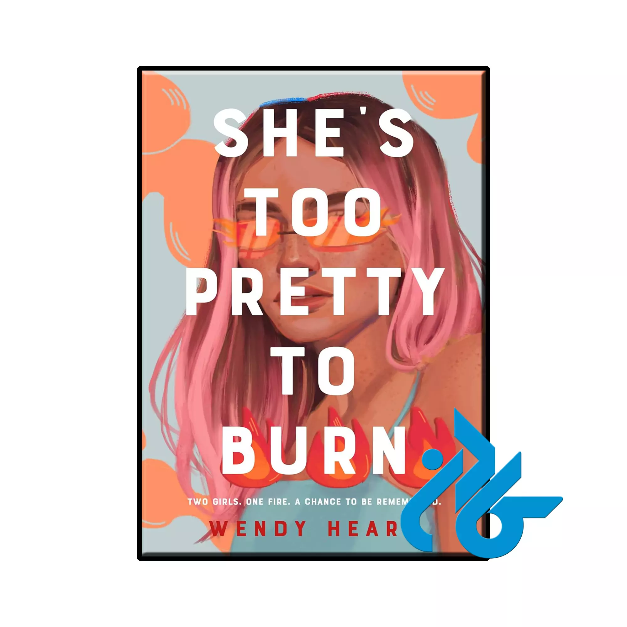 Shes Too Pretty to Burn عاشقانه خرید و قیمت کتاب Shes Too Pretty to Burn از فروشگاه کادن