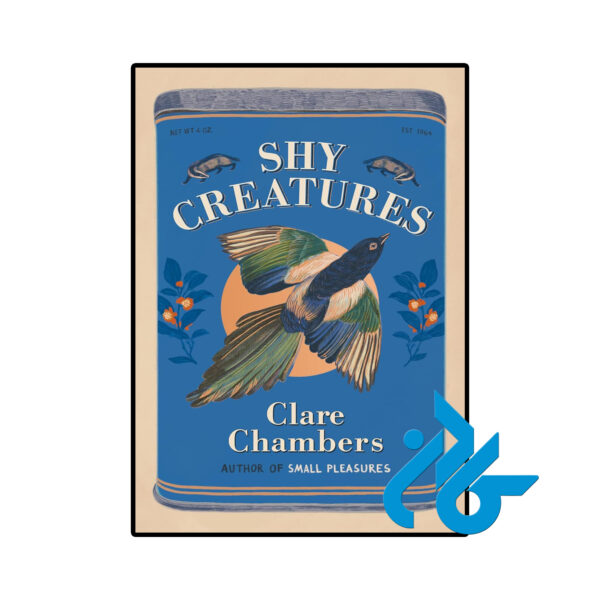 خرید و قیمت کتاب Shy Creatures از فروشگاه کادن