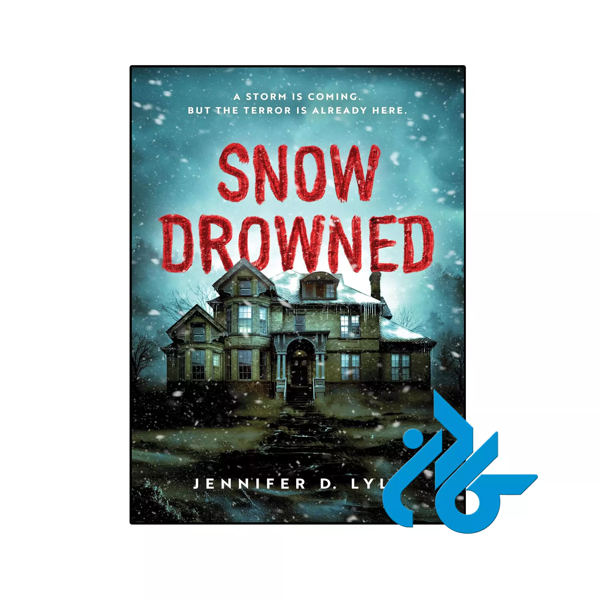 Snow Drowned ترسناک خرید و قیمت کتاب Snow Drowned از فروشگاه کادن