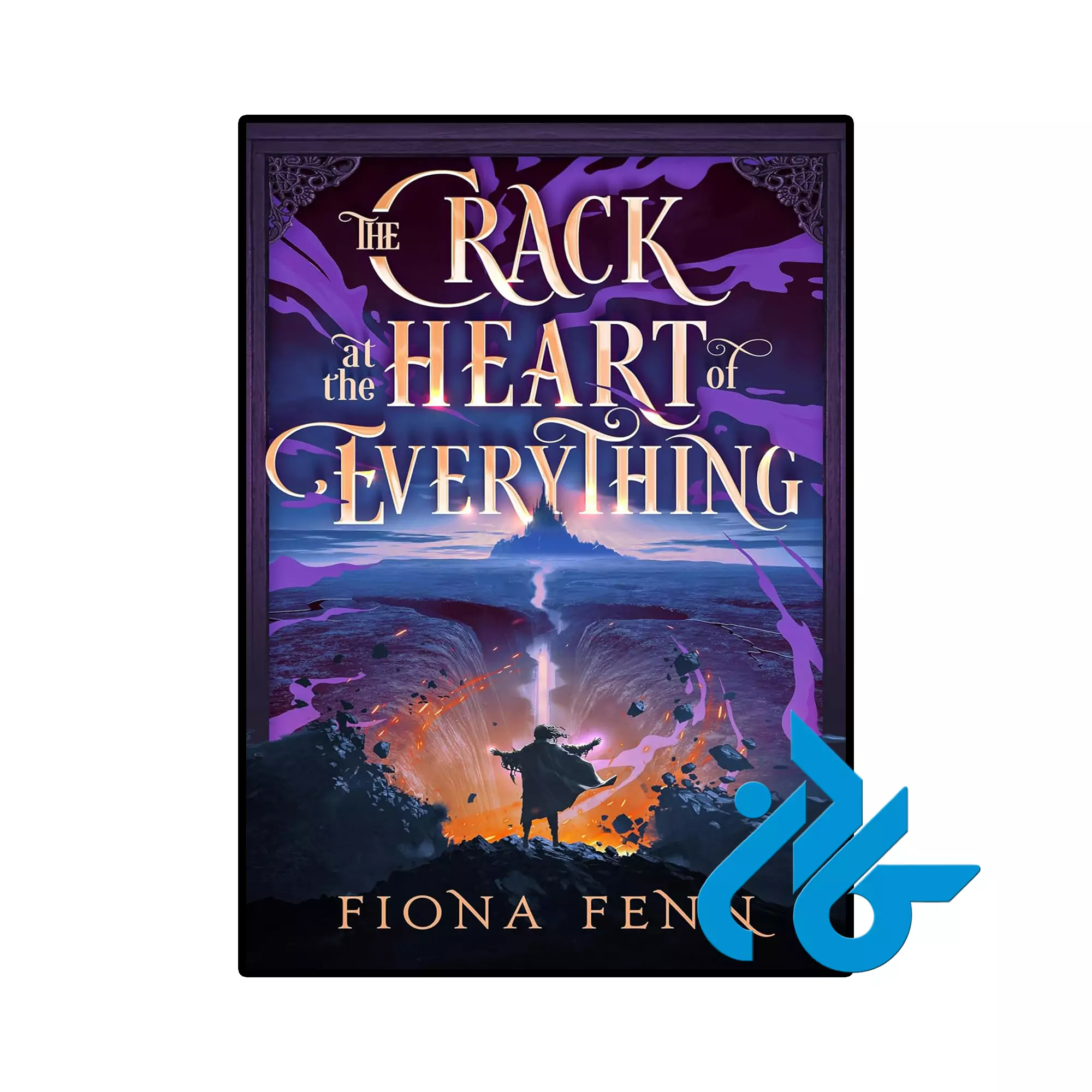 The Crack at the Heart of Everything فانتزی خرید و قیمت کتاب The Crack at the Heart of Everything از فروشگاه کادن