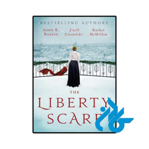 خرید و قیمت کتاب The Liberty Scarf از فروشگاه کادن