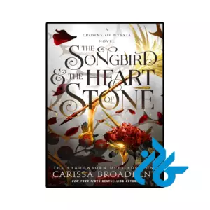 خرید و قیمت کتاب The Songbird and the Heart of Stone از فروشگاه کادن