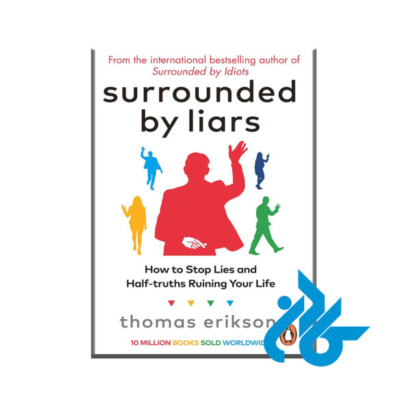 Surrounded by Liars