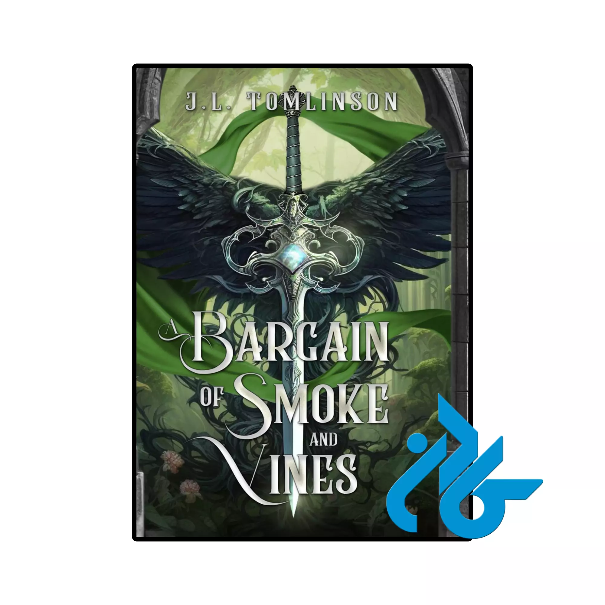 A Bargain of Smoke and Vines فانتزی خرید و قیمت کتاب A Bargain of Smoke and Vines از فروشگاه کادن