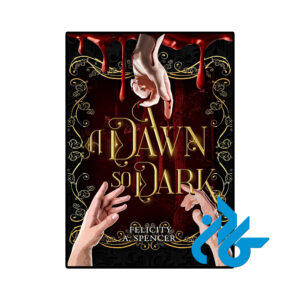 خرید و قیمت کتاب A Dawn So Dark از فروشگاه کادن