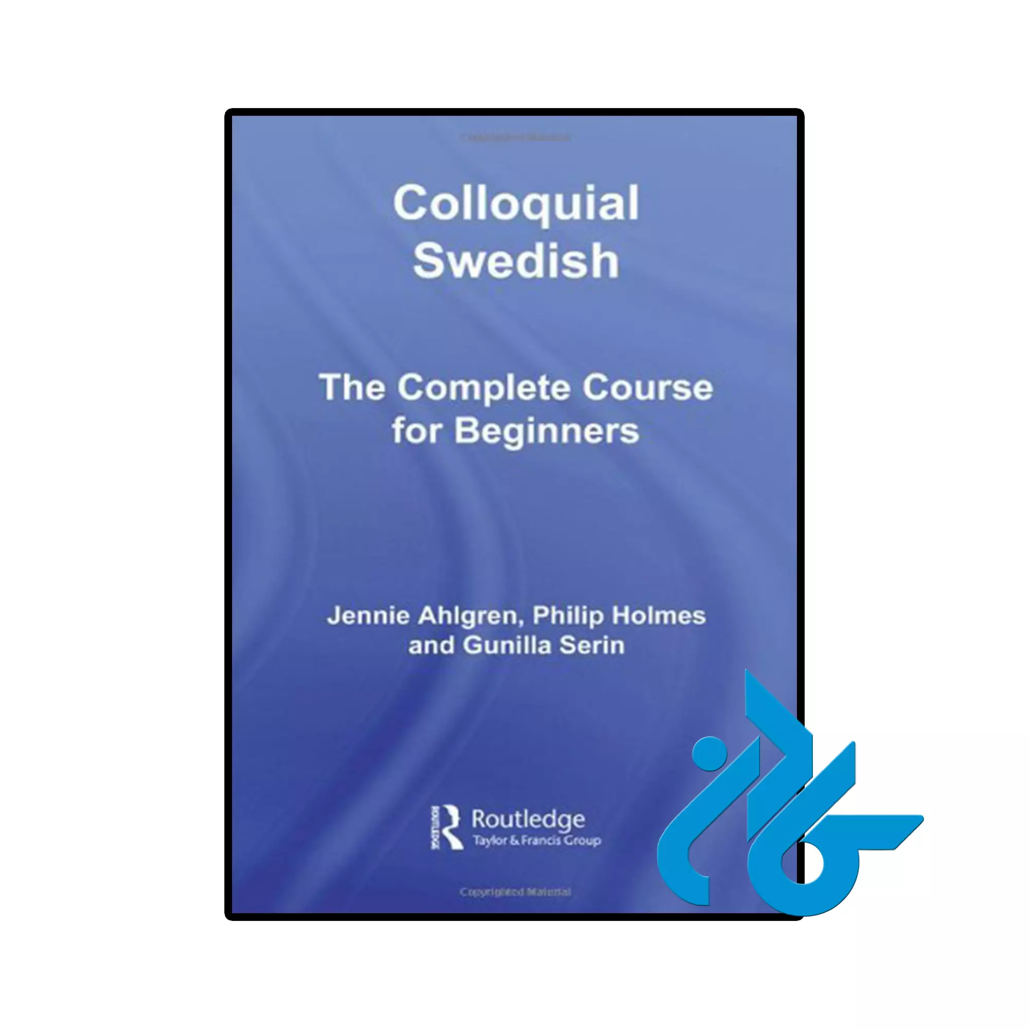 Colloquial Swedish 3rd سوئدی خرید و قیمت کتاب سوئدی Colloquial Swedish 3rd از فروشگاه کادن