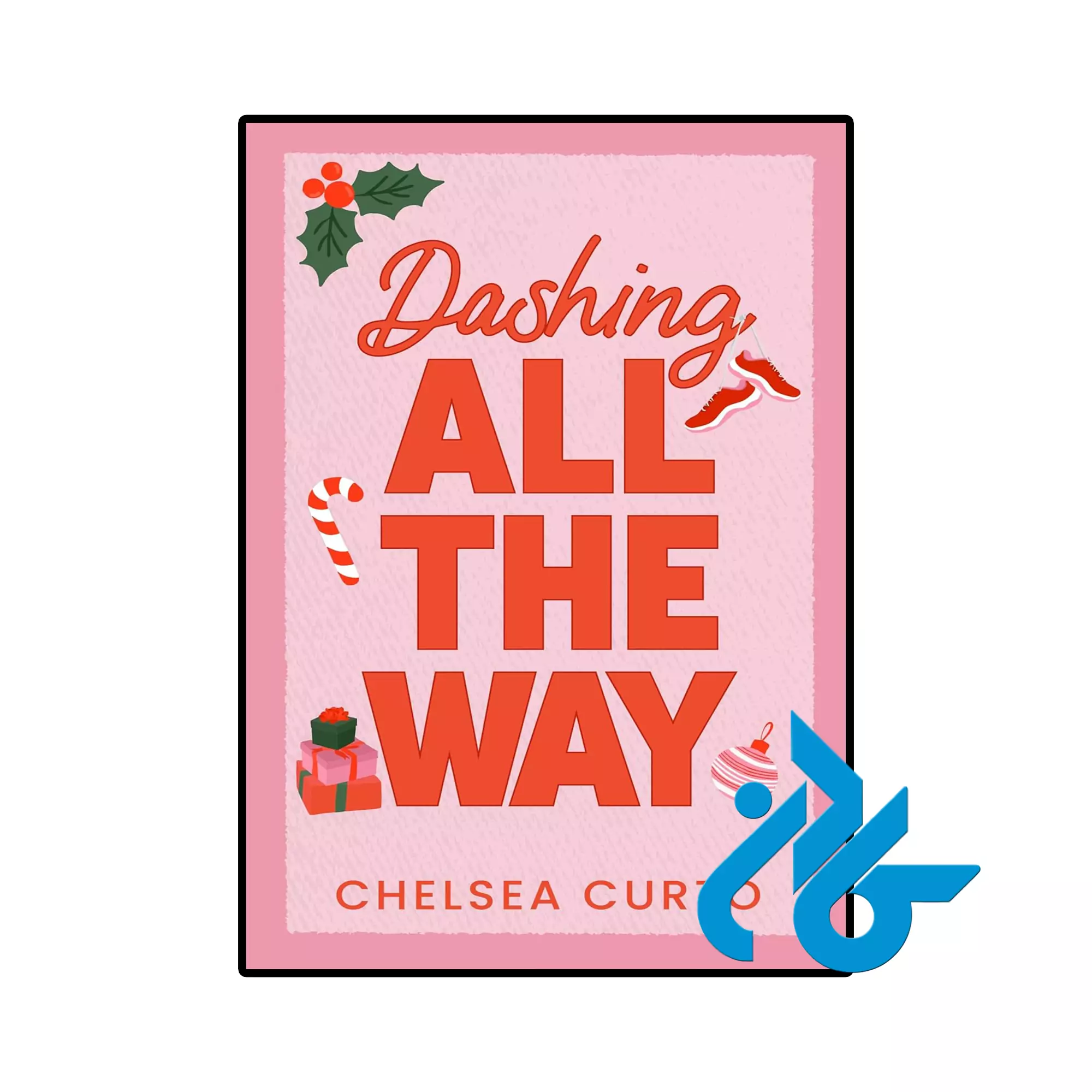 Dashing All The Way خرید و قیمت کتاب Dashing All The Way از فروشگاه کادن