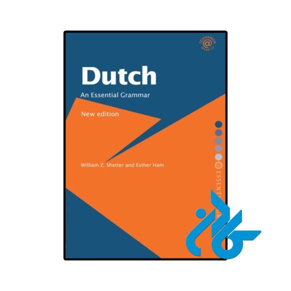 خرید و قیمت کتاب هلندی Dutch An Essential Grammar از فروشگاه کادن