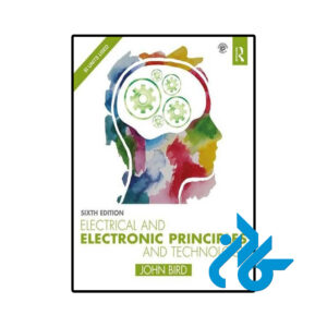 خرید و قیمت کتاب Electrical and Electronic Principles and Technology 6th از فروشگاه کادن