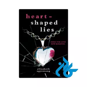 خرید و قیمت کتاب Heart Shaped Lies از فروشگاه کادن