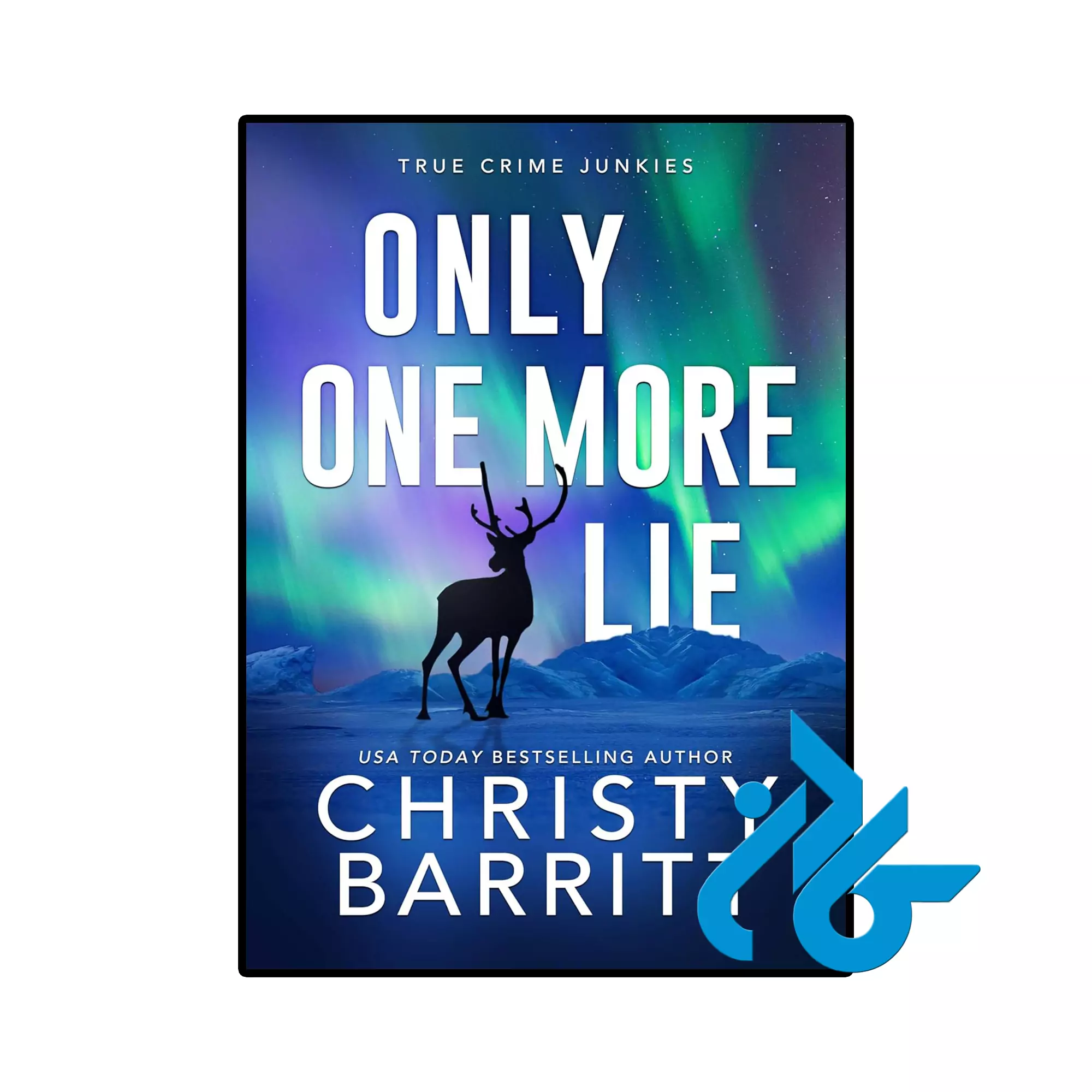 Only One More Lie خرید و قیمت کتاب Only One More Lie از فروشگاه کادن