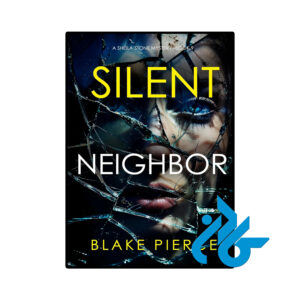 خرید و قیمت کتاب Silent Neighbor از فروشگاه کادن