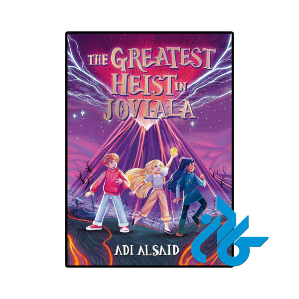 خرید و قیمت کتاب The Greatest Heist in Joviala از فروشگاه کادن