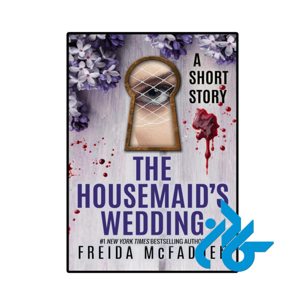 خرید و قیمت کتاب The Housemaids Wedding از فروشگاه کادن