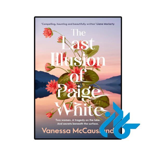 خرید و قیمت کتاب The Last Illusion of Paige White از فروشگاه کادن