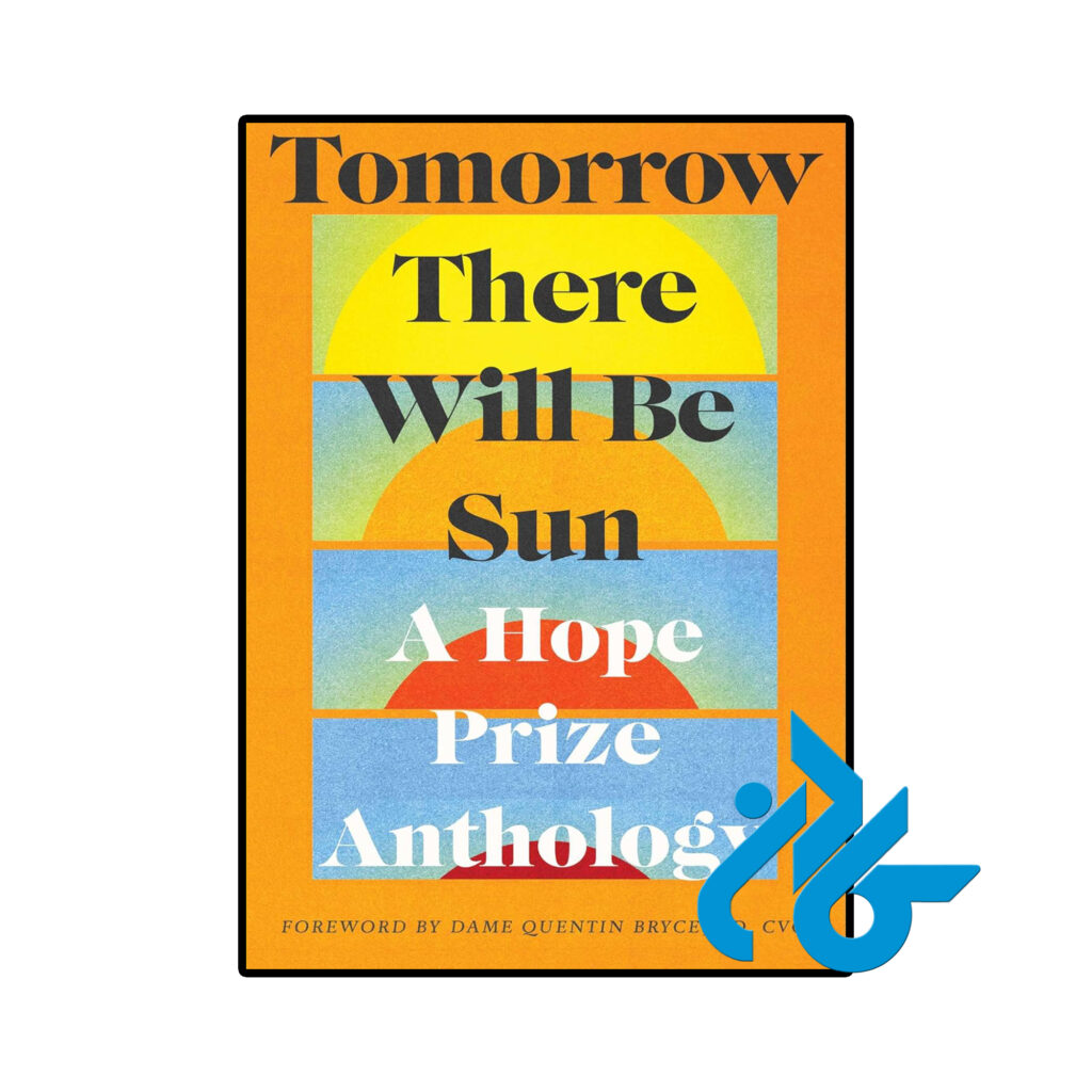 خرید و قیمت کتاب Tomorrow There Will Be Sun از فروشگاه کادن